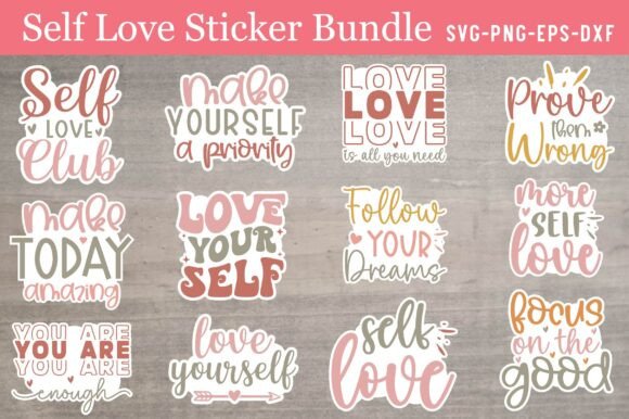 Download Self Love Sticker SVG Bundle - Premium Resources